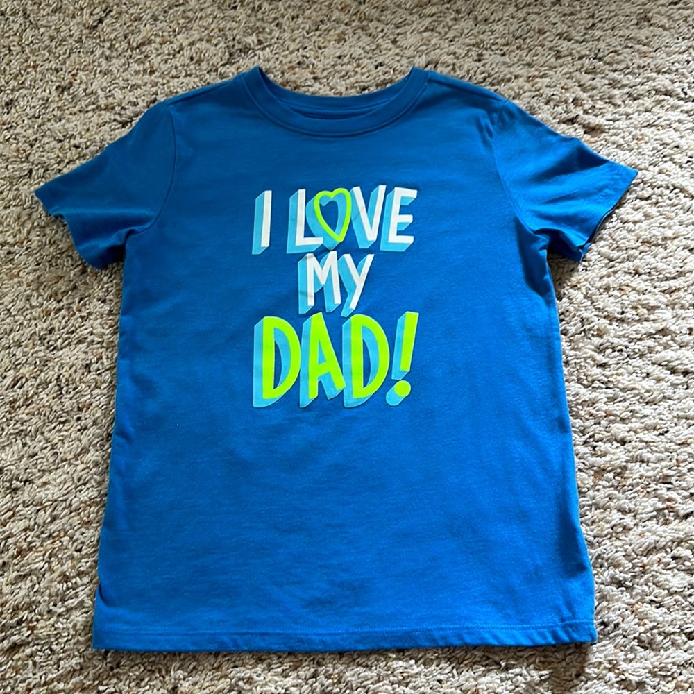 Cat & Jack I love my dad graphic T-shirt for boys. Size (6/7)